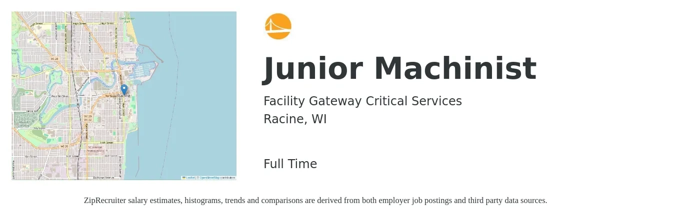 Facility Gateway Critical Services job posting for a Junior Machinist in Racine, WI with a salary of $15 to $20 Hourly with a map of Racine location.
