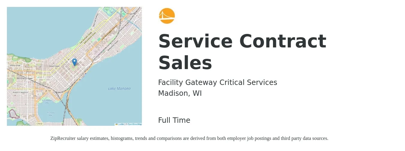 Facility Gateway Critical Services job posting for a Service Contract Sales in Madison, WI with a salary of $65,000 Yearly with a map of Madison location.