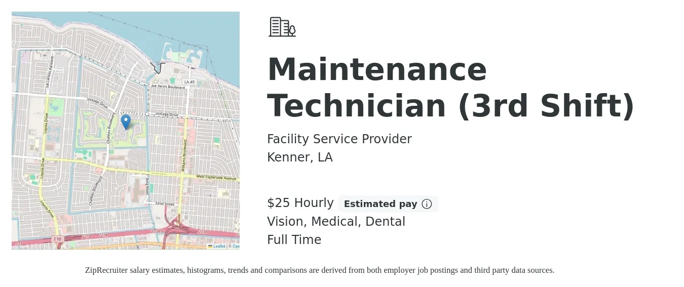 Facility Service Provider job posting for a Maintenance Technician (3rd Shift) in Kenner, LA with a salary of $26 Hourly and benefits including medical, retirement, vision, dental, and life_insurance with a map of Kenner location.