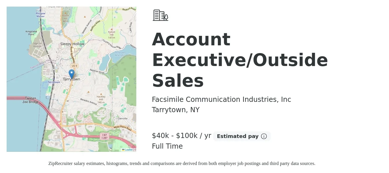 Facsimile Communication Industries, Inc job posting for a Account Executive/Outside Sales in Tarrytown, NY with a salary of $40,000 to $100,000 Yearly with a map of Tarrytown location.