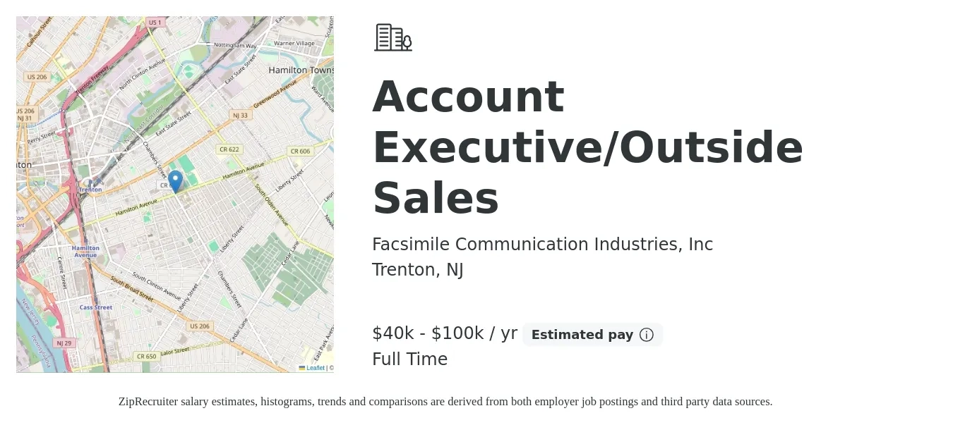 Facsimile Communication Industries, Inc job posting for a Account Executive/Outside Sales in Trenton, NJ with a salary of $40,000 to $100,000 Yearly with a map of Trenton location.