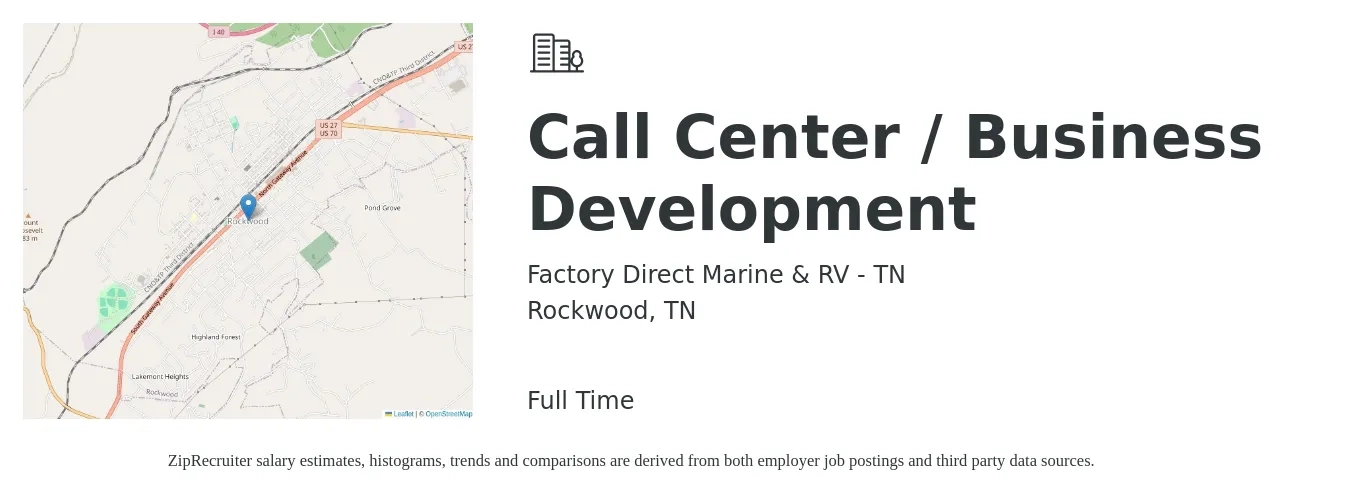 Factory Direct Marine & RV - TN job posting for a Call Center / Business Development in Rockwood, TN with a salary of $39,300 to $61,100 Yearly with a map of Rockwood location.