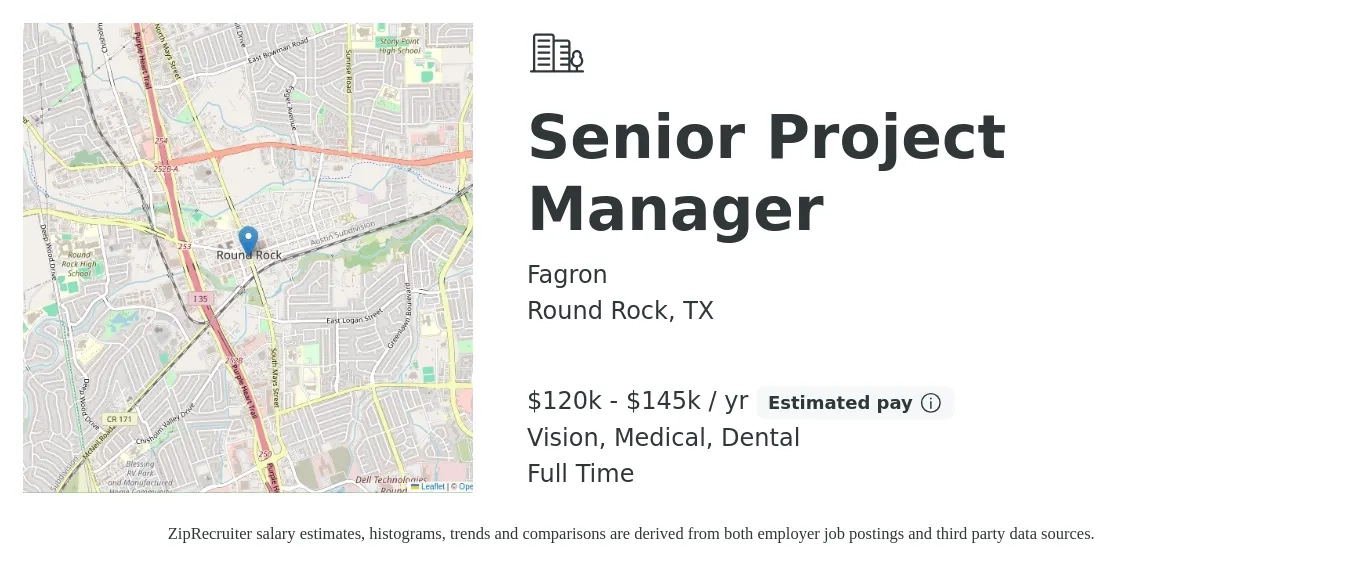 Fagron job posting for a Senior Project Manager in Round Rock, TX with a salary of $120,000 to $145,000 Yearly and benefits including dental, life_insurance, medical, pto, retirement, and vision with a map of Round Rock location.