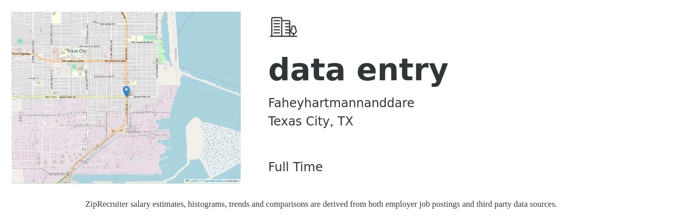 Faheyhartmannanddare job posting for a data entry in Texas City, TX with a salary of $14 to $20 Hourly with a map of Texas City location.
