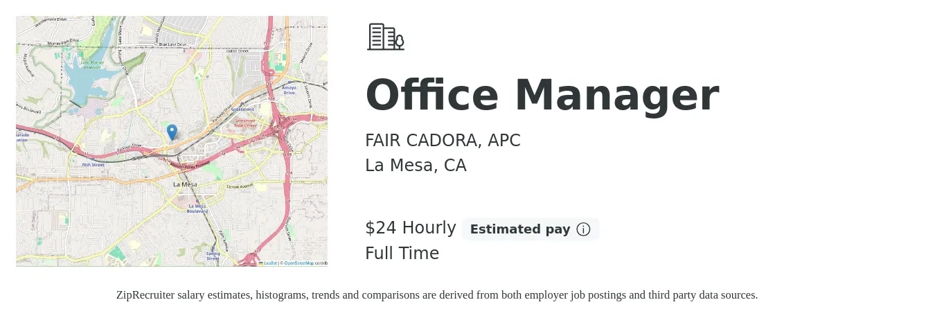 FAIR CADORA, APC job posting for a Office Manager in La Mesa, CA with a salary of $25 Hourly with a map of La Mesa location.
