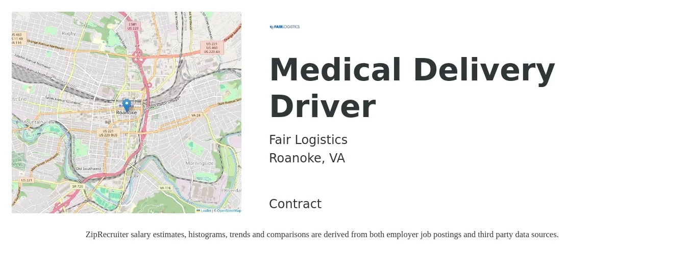 Fair Logistics job posting for a Medical Delivery Driver in Roanoke, VA with a salary of $1,200 Weekly with a map of Roanoke location.