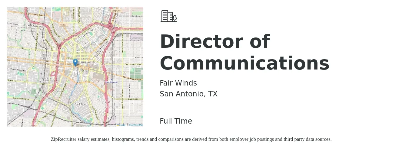Fair Winds job posting for a Director of Communications in San Antonio, TX with a salary of $65,000 to $85,000 Yearly with a map of San Antonio location.