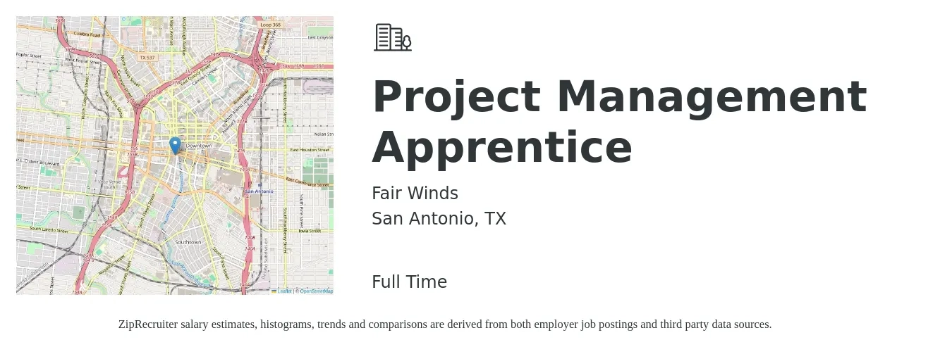 Fair Winds job posting for a Project Management Apprentice in San Antonio, TX with a salary of $20 Hourly with a map of San Antonio location.