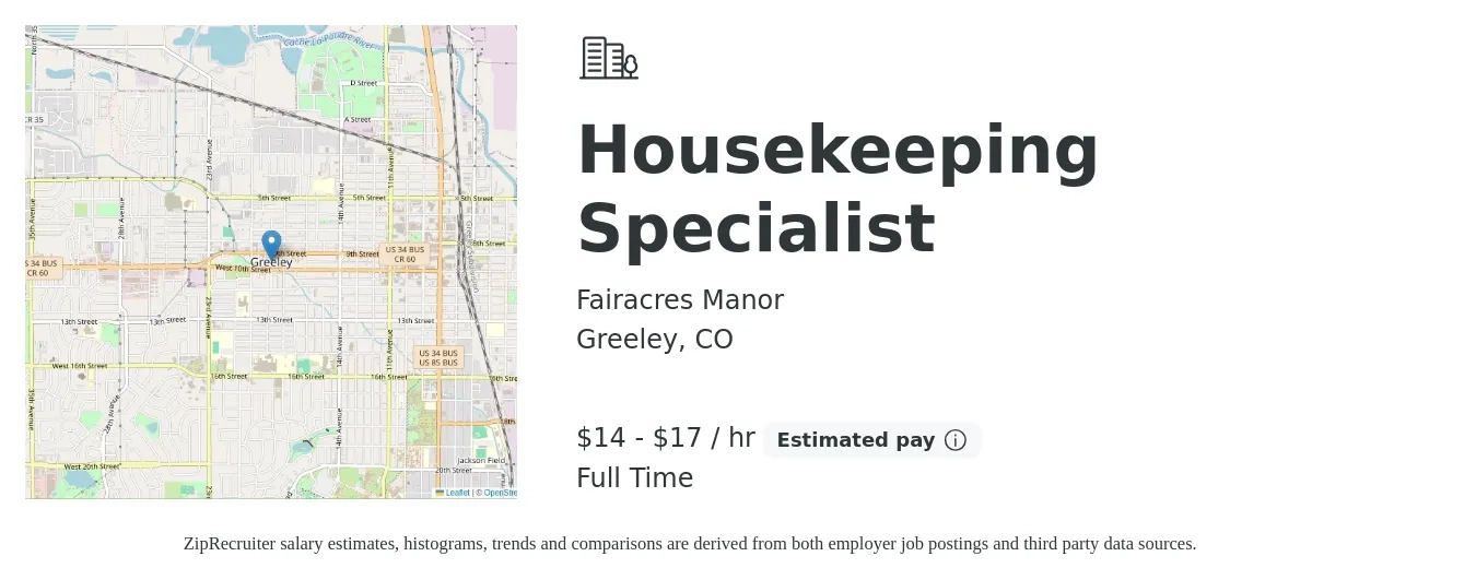Fairacres Manor job posting for a Housekeeping Specialist in Greeley, CO with a salary of $15 to $19 Hourly with a map of Greeley location.