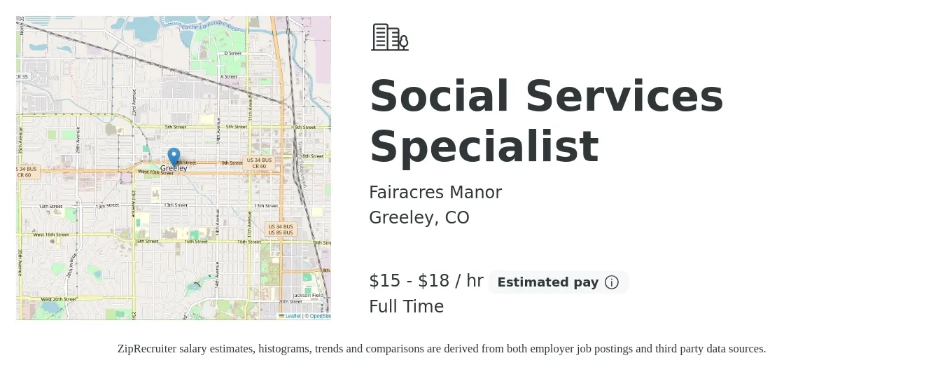 Fairacres Manor job posting for a Social Services Specialist in Greeley, CO with a salary of $16 to $19 Hourly with a map of Greeley location.