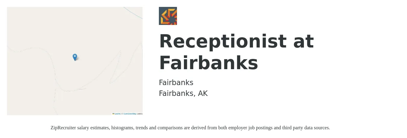 Fairbanks job posting for a Receptionist at Fairbanks in Fairbanks, AK with a salary of $16 to $21 Hourly with a map of Fairbanks location.