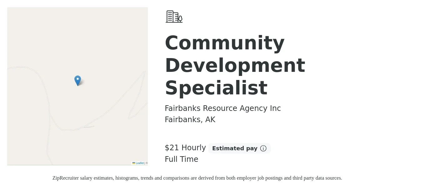 Fairbanks Resource Agency Inc job posting for a Community Development Specialist in Fairbanks, AK with a salary of $22 Hourly with a map of Fairbanks location.