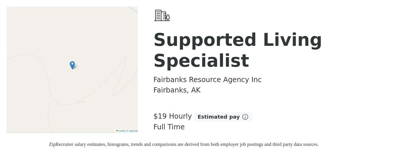 Fairbanks Resource Agency Inc job posting for a Supported Living Specialist in Fairbanks, AK with a salary of $20 Hourly with a map of Fairbanks location.