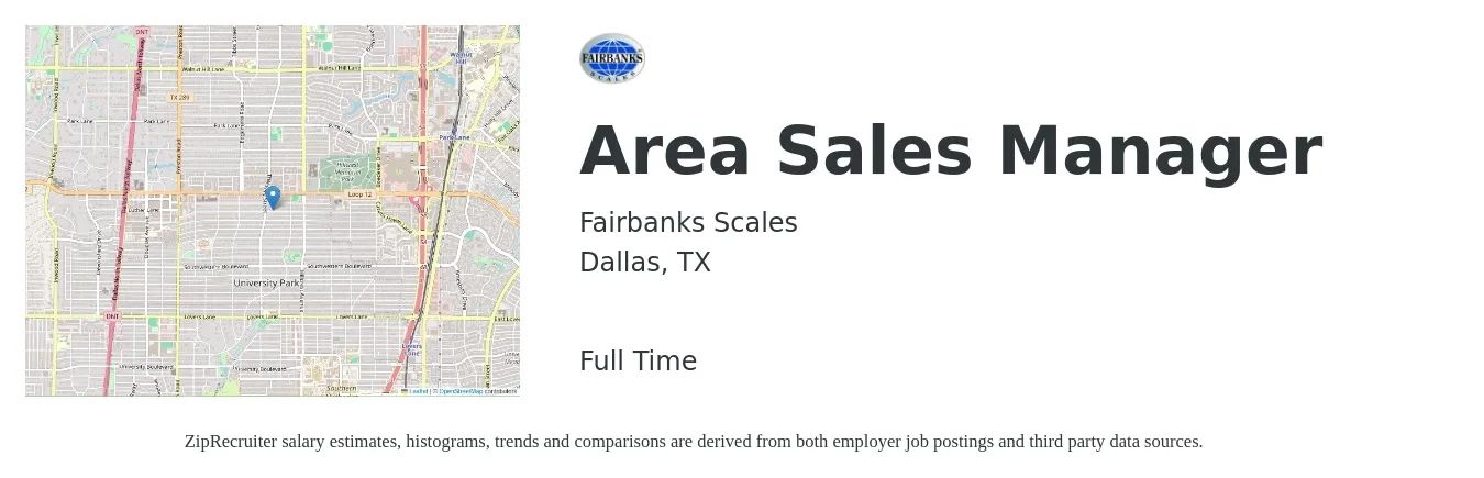 Fairbanks Scales job posting for a Area Sales Manager in Dallas, TX with a salary of $64,700 to $101,100 Yearly with a map of Dallas location.