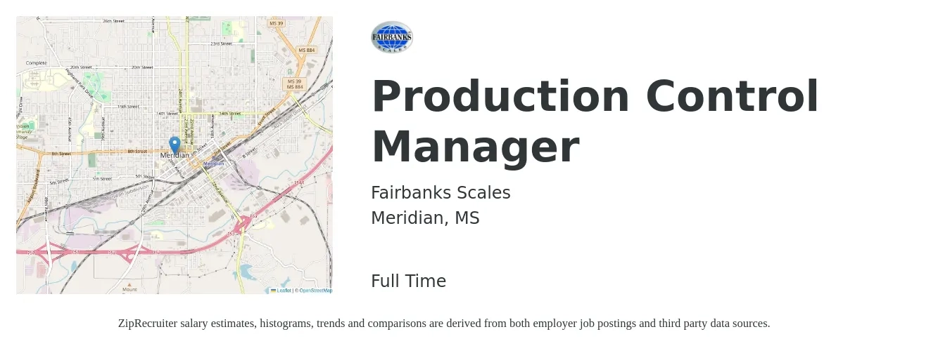 Fairbanks Scales job posting for a Production Control Manager in Meridian, MS with a salary of $58,200 to $100,200 Yearly with a map of Meridian location.