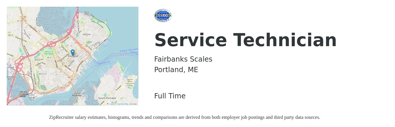Fairbanks Scales job posting for a Service Technician in Portland, ME with a salary of $20 to $28 Hourly with a map of Portland location.