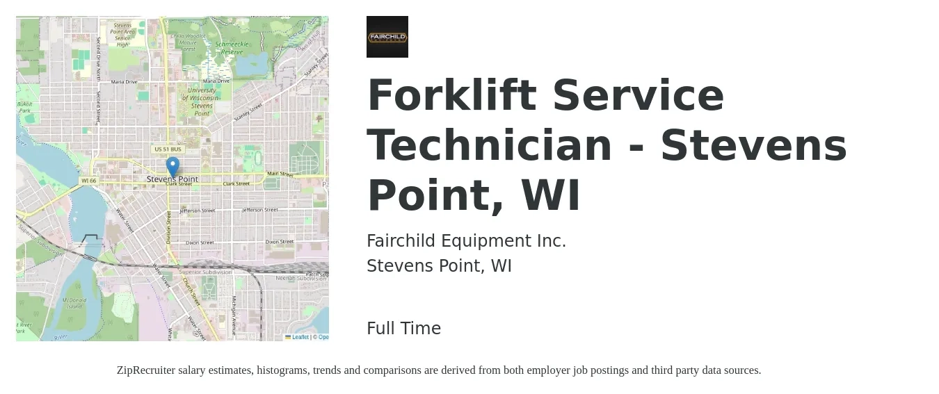 Fairchild Equipment Inc. job posting for a Forklift Service Technician - Stevens Point, WI in Stevens Point, WI with a salary of $21 to $30 Hourly with a map of Stevens Point location.