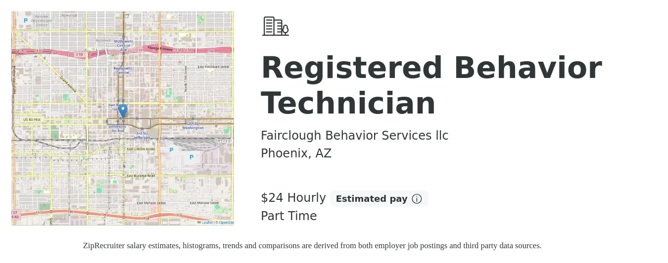 Fairclough Behavior Services llc job posting for a Registered Behavior Technician in Phoenix, AZ with a salary of $25 Hourly with a map of Phoenix location.