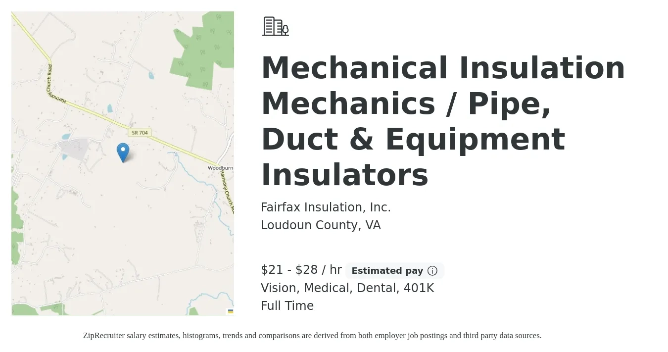 Fairfax Insulation, Inc. job posting for a Mechanical Insulation Mechanics / Pipe, Duct & Equipment Insulators in Loudoun County, VA with a salary of $22 to $30 Hourly and benefits including medical, vision, 401k, dental, and life_insurance with a map of Loudoun County location.