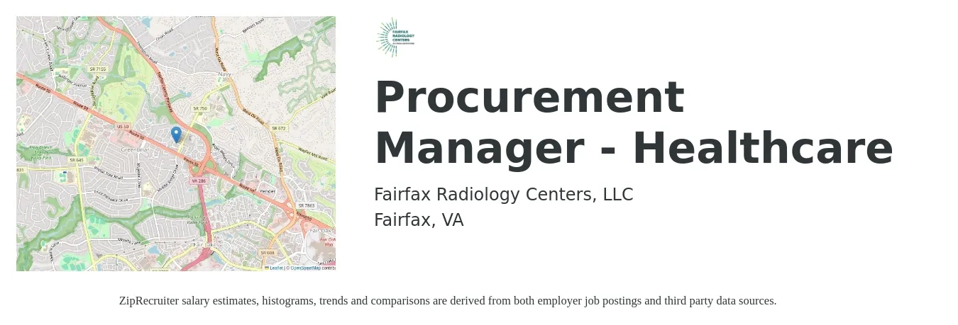 Fairfax Radiology Centers, LLC job posting for a Procurement Manager - Healthcare in Fairfax, VA with a salary of $73,400 to $113,100 Yearly with a map of Fairfax location.