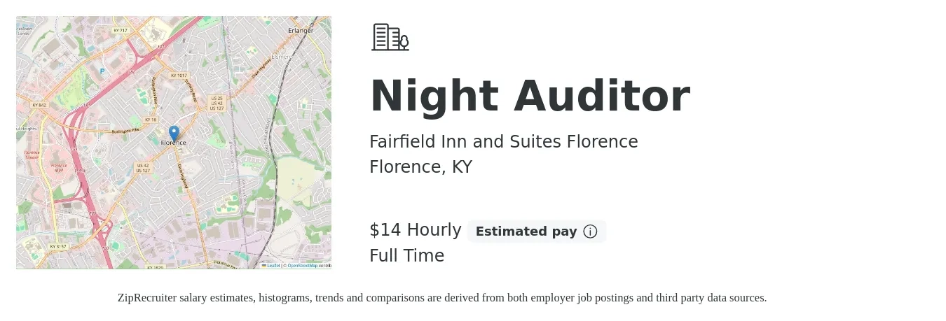 Fairfield Inn and Suites Florence job posting for a Night Auditor in Florence, KY with a salary of $15 Hourly with a map of Florence location.