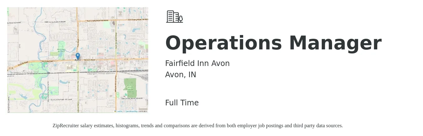 Fairfield Inn Avon job posting for a Operations Manager in Avon, IN with a salary of $39,300 to $74,300 Yearly with a map of Avon location.
