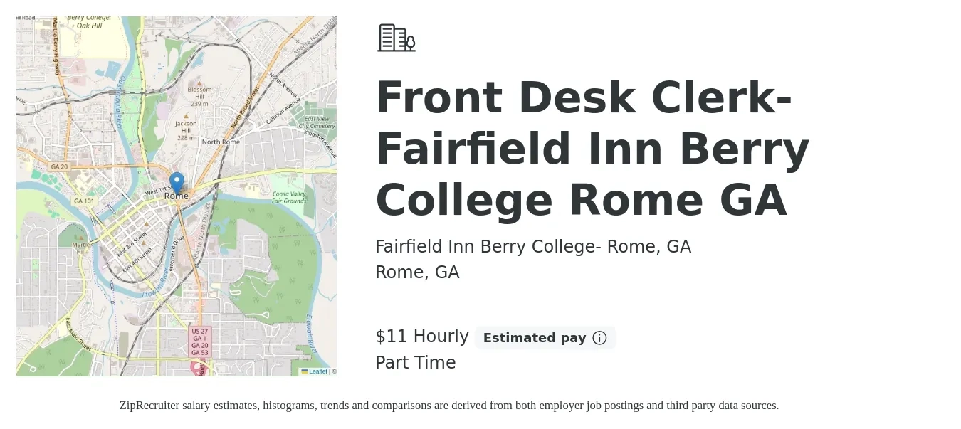 Fairfield Inn Berry College, Rome GA job posting for a Front Desk Clerk- Fairfield Inn Berry College Rome GA in Rome, GA with a salary of $12 Hourly with a map of Rome location.