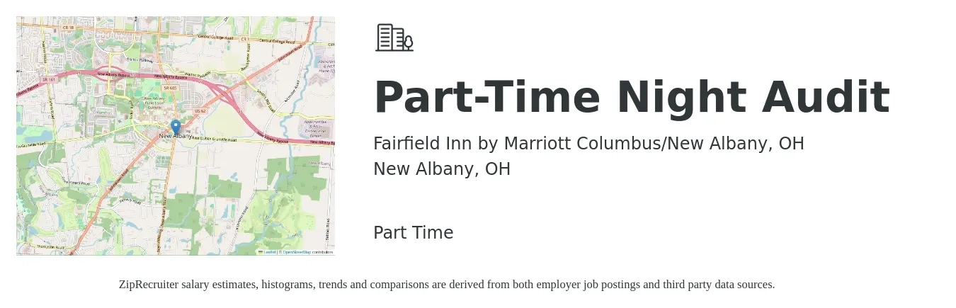 Fairfield Inn by Marriott Columbus/New Albany, OH job posting for a Part-Time Night Audit in New Albany, OH with a salary of $14 to $19 Hourly with a map of New Albany location.