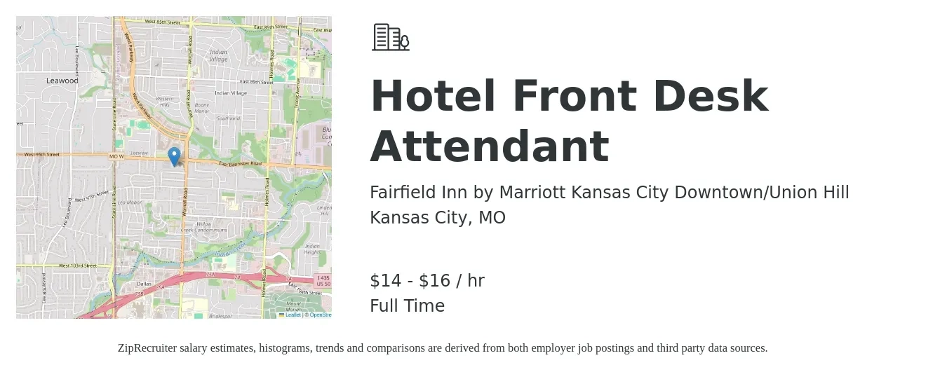 Fairfield Inn by Marriott Kansas City Downtown/Union Hill job posting for a Hotel Front Desk Attendant in Kansas City, MO with a salary of $15 to $17 Hourly with a map of Kansas City location.