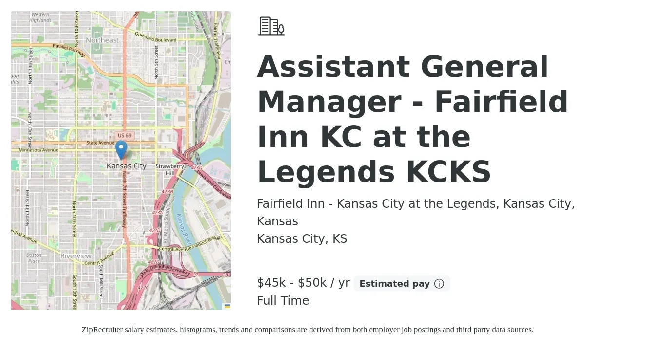 Fairfield Inn - Kansas City at the Legends, Kansas City, Kansas job posting for a Assistant General Manager - Fairfield Inn KC at the Legends KCKS in Kansas City, KS with a salary of $45,000 to $50,000 Yearly with a map of Kansas City location.
