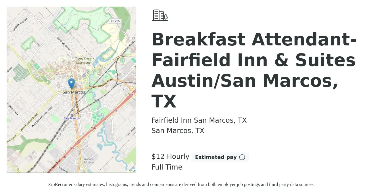 Fairfield Inn San Marcos, TX job posting for a Breakfast Attendant-Fairfield Inn & Suites Austin/San Marcos, TX in San Marcos, TX with a salary of $13 to $14 Hourly with a map of San Marcos location.