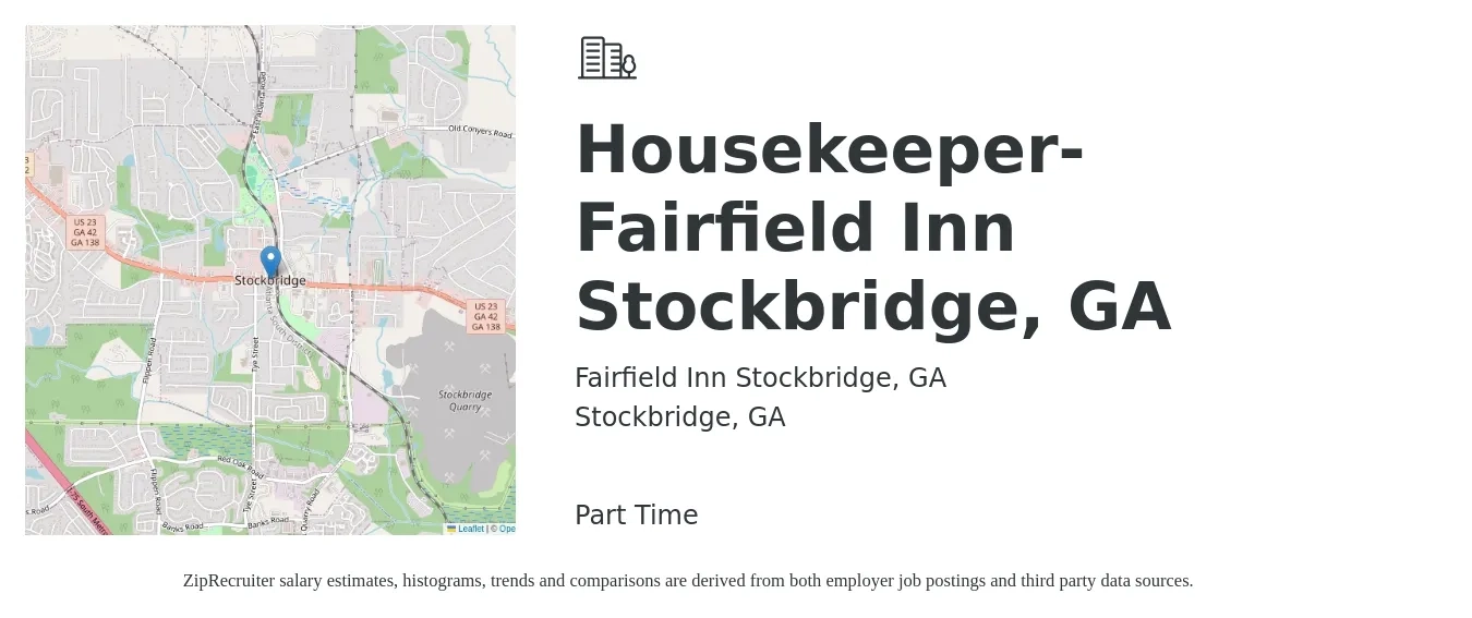 Fairfield Inn Stockbridge, GA job posting for a Housekeeper-Fairfield Inn Stockbridge, GA in Stockbridge, GA with a salary of $12 to $14 Hourly with a map of Stockbridge location.