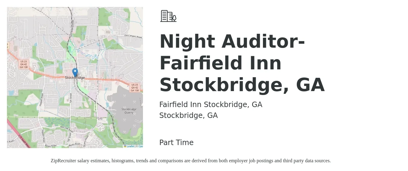 Fairfield Inn Stockbridge, GA job posting for a Night Auditor-Fairfield Inn Stockbridge, GA in Stockbridge, GA with a salary of $13 to $17 Hourly with a map of Stockbridge location.