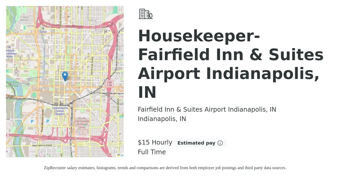 Fairfield Inn & Suites Airport Indianapolis, IN job posting for a Housekeeper-Fairfield Inn & Suites Airport Indianapolis, IN in Indianapolis, IN with a salary of $16 Hourly with a map of Indianapolis location.