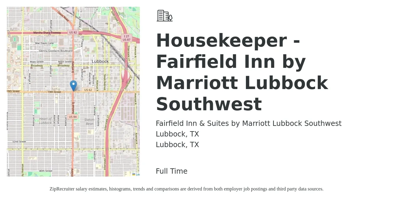 Fairfield Inn & Suites by Marriott Lubbock Southwest Lubbock, TX job posting for a Housekeeper - Fairfield Inn by Marriott Lubbock Southwest in Lubbock, TX with a salary of $11 to $13 Hourly with a map of Lubbock location.
