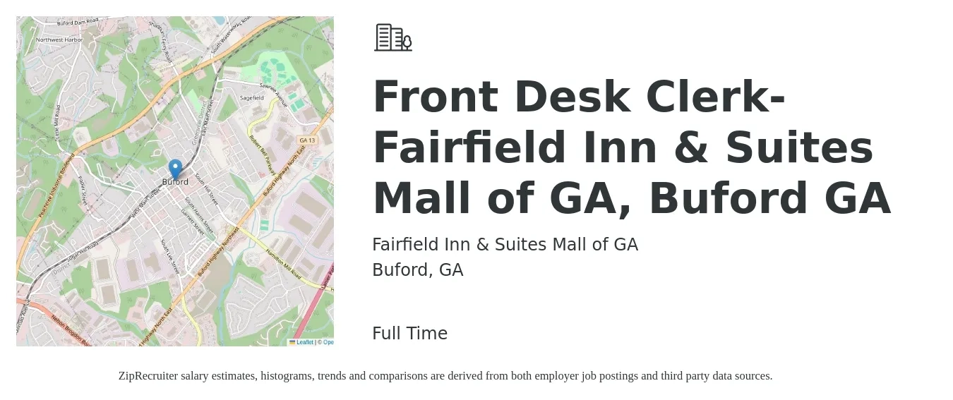 Fairfield Inn & Suites Mall of GA job posting for a Front Desk Clerk-Fairfield Inn & Suites Mall of GA, Buford GA in Buford, GA with a salary of $13 to $16 Hourly with a map of Buford location.