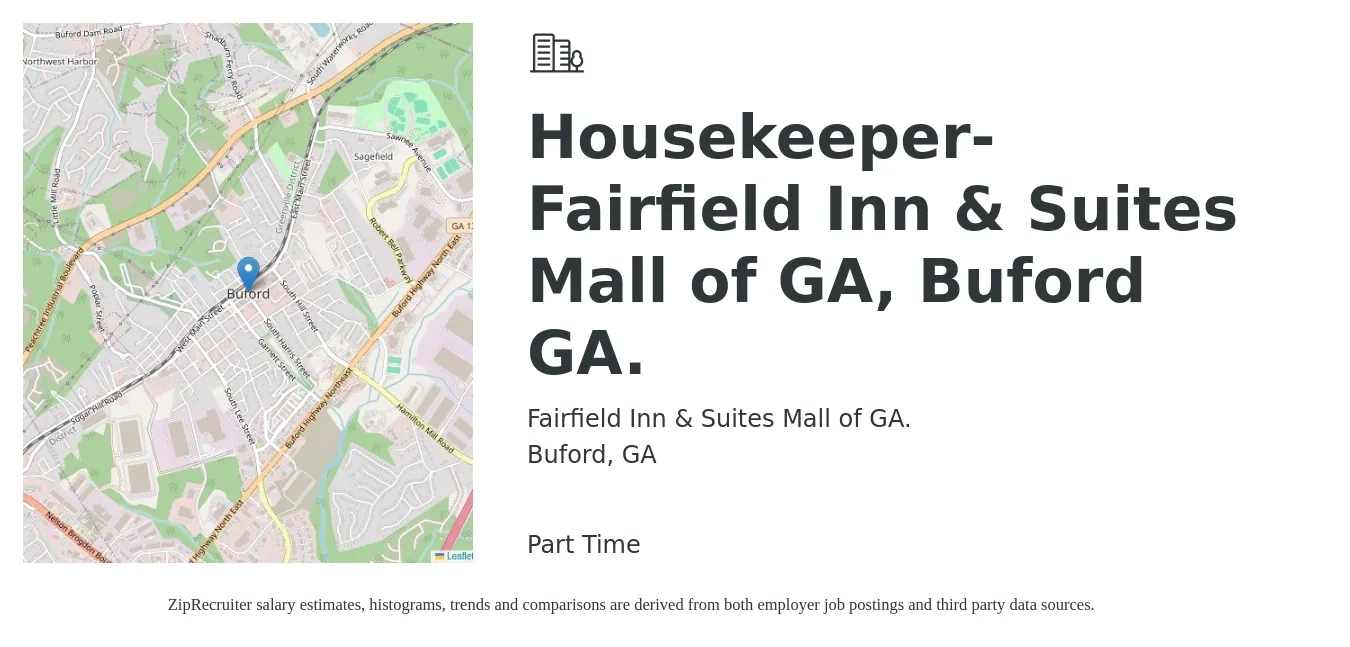 Fairfield Inn & Suites Mall of GA. job posting for a Housekeeper-Fairfield Inn & Suites Mall of GA, Buford GA. in Buford, GA with a salary of $12 to $15 Hourly with a map of Buford location.