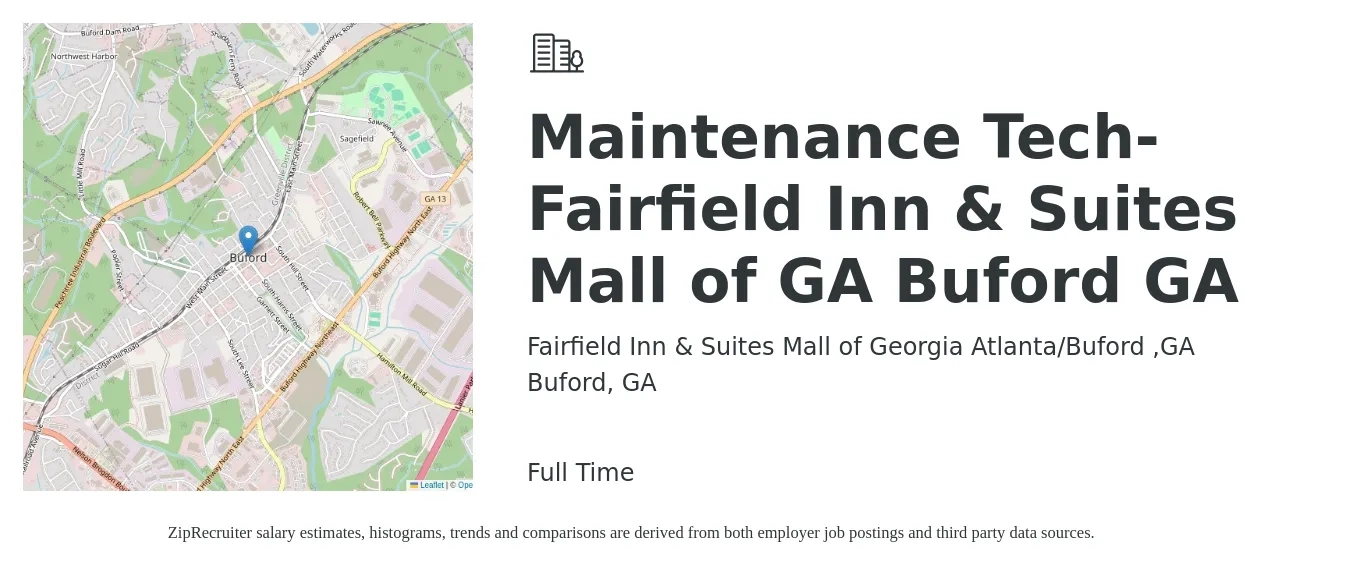 Fairfield Inn & Suites Mall of Georgia Atlanta/Buford ,GA job posting for a Maintenance Tech-Fairfield Inn & Suites Mall of GA Buford GA in Buford, GA with a salary of $17 to $24 Hourly with a map of Buford location.