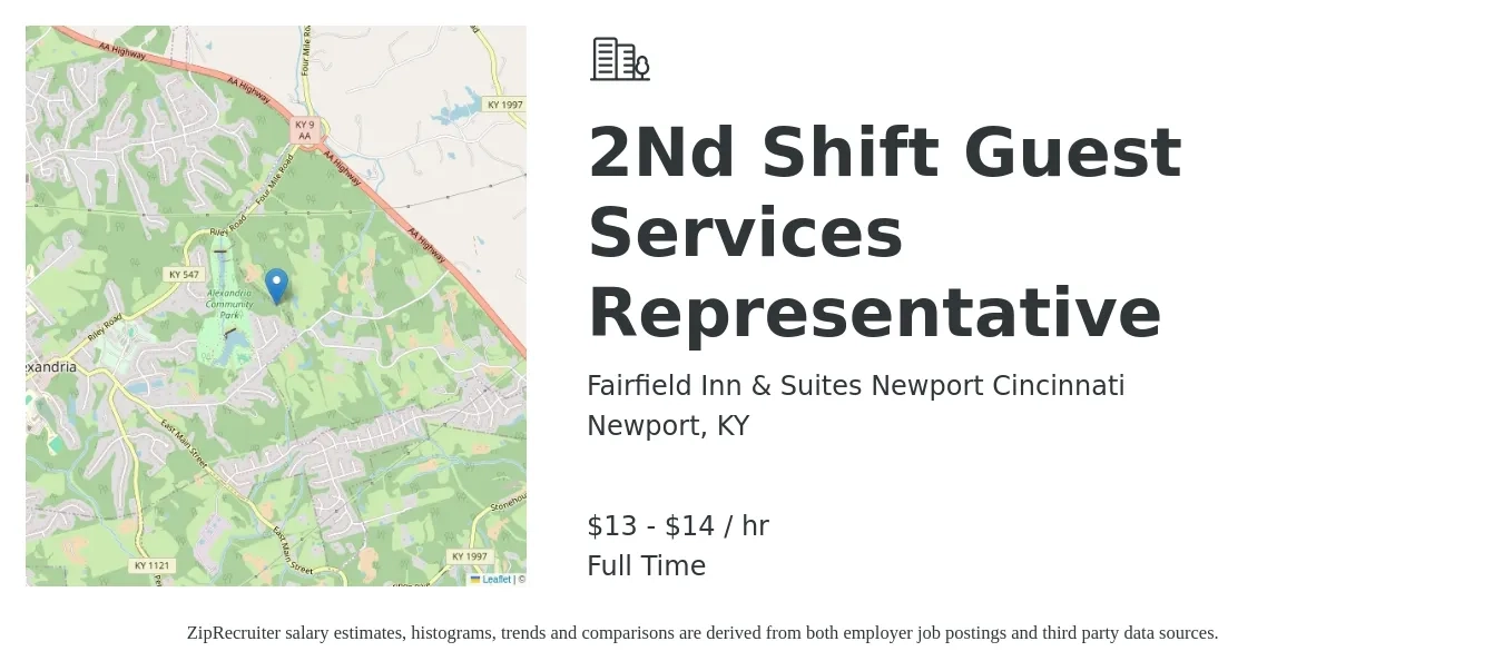 Fairfield Inn & Suites Newport Cincinnati job posting for a 2Nd Shift Guest Services Representative in Newport, KY with a salary of $14 to $15 Hourly with a map of Newport location.