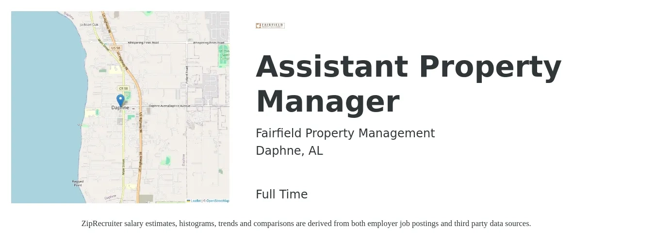 Fairfield Property Management job posting for a Assistant Property Manager in Daphne, AL with a map of Daphne location.