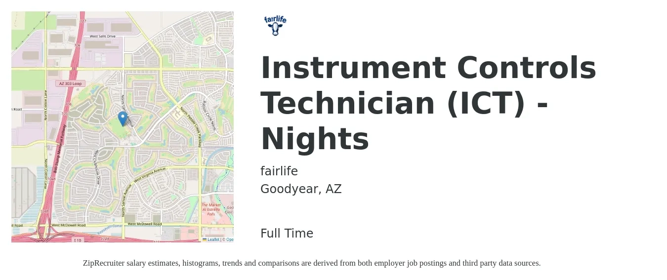 fairlife job posting for a Instrument Controls Technician (ICT) - Nights in Goodyear, AZ with a salary of $29 to $38 Hourly with a map of Goodyear location.