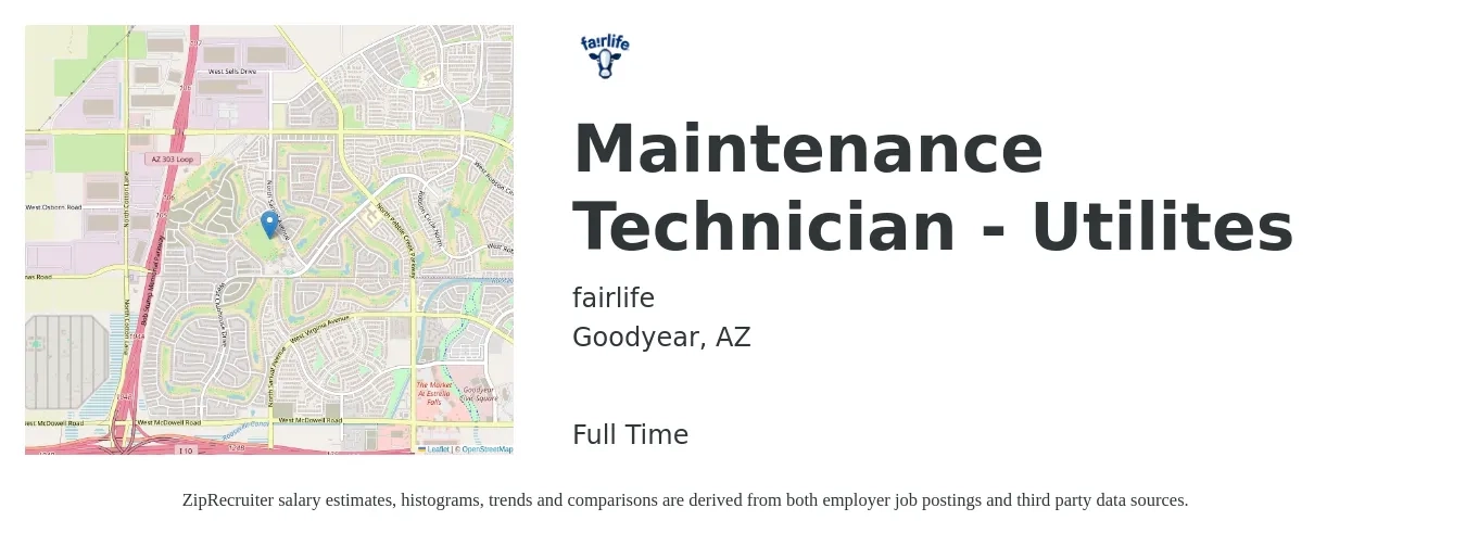 fairlife job posting for a Maintenance Technician - Utilites in Goodyear, AZ with a salary of $19 to $26 Hourly with a map of Goodyear location.