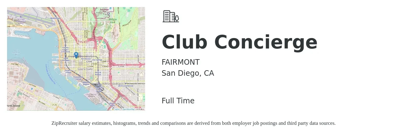 FAIRMONT job posting for a Club Concierge in San Diego, CA with a salary of $18 to $23 Hourly with a map of San Diego location.