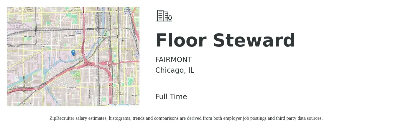 FAIRMONT job posting for a Floor Steward in Chicago, IL with a salary of $16 to $21 Hourly with a map of Chicago location.