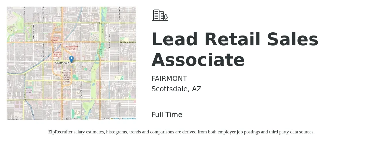 FAIRMONT job posting for a Lead Retail Sales Associate in Scottsdale, AZ with a salary of $17 Hourly with a map of Scottsdale location.