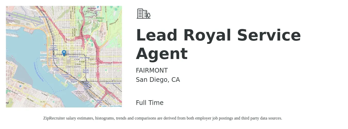 FAIRMONT job posting for a Lead Royal Service Agent in San Diego, CA with a salary of $22 Hourly with a map of San Diego location.