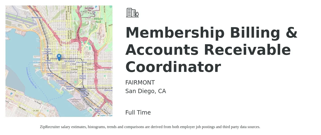 FAIRMONT job posting for a Membership Billing & Accounts Receivable Coordinator in San Diego, CA with a salary of $25 to $27 Hourly with a map of San Diego location.
