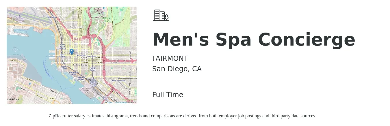 FAIRMONT job posting for a Men's Spa Concierge in San Diego, CA with a salary of $17 Hourly with a map of San Diego location.