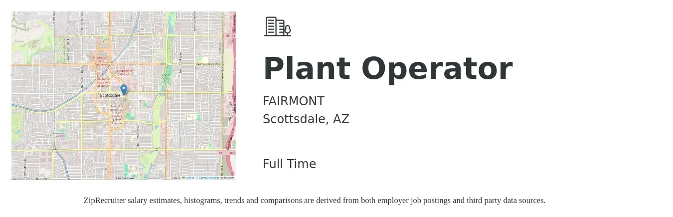 FAIRMONT job posting for a Plant Operator in Scottsdale, AZ with a salary of $26 Hourly with a map of Scottsdale location.