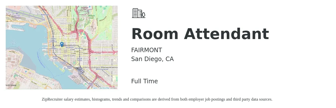 FAIRMONT job posting for a Room Attendant in San Diego, CA with a salary of $20 Hourly with a map of San Diego location.